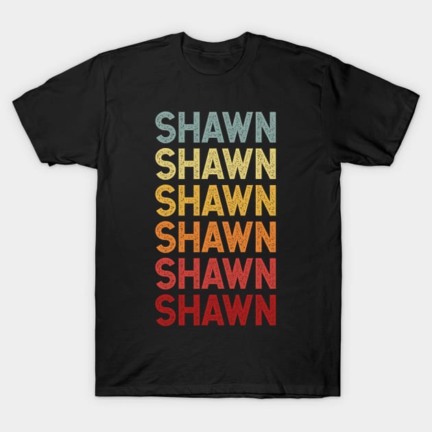Shawn Name Vintage Retro Gift Named Shawn T-Shirt by CoolDesignsDz